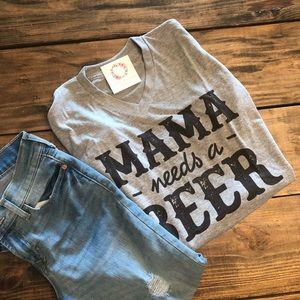 Mama needs a beer tee